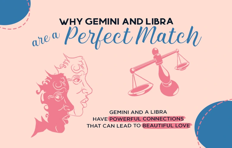 Why Gemini And Libra Are A Perfect Match