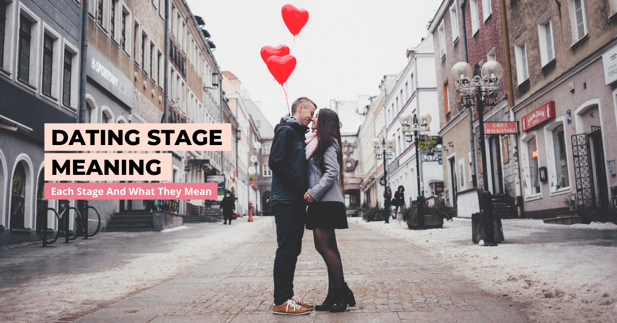 dating stage meaning