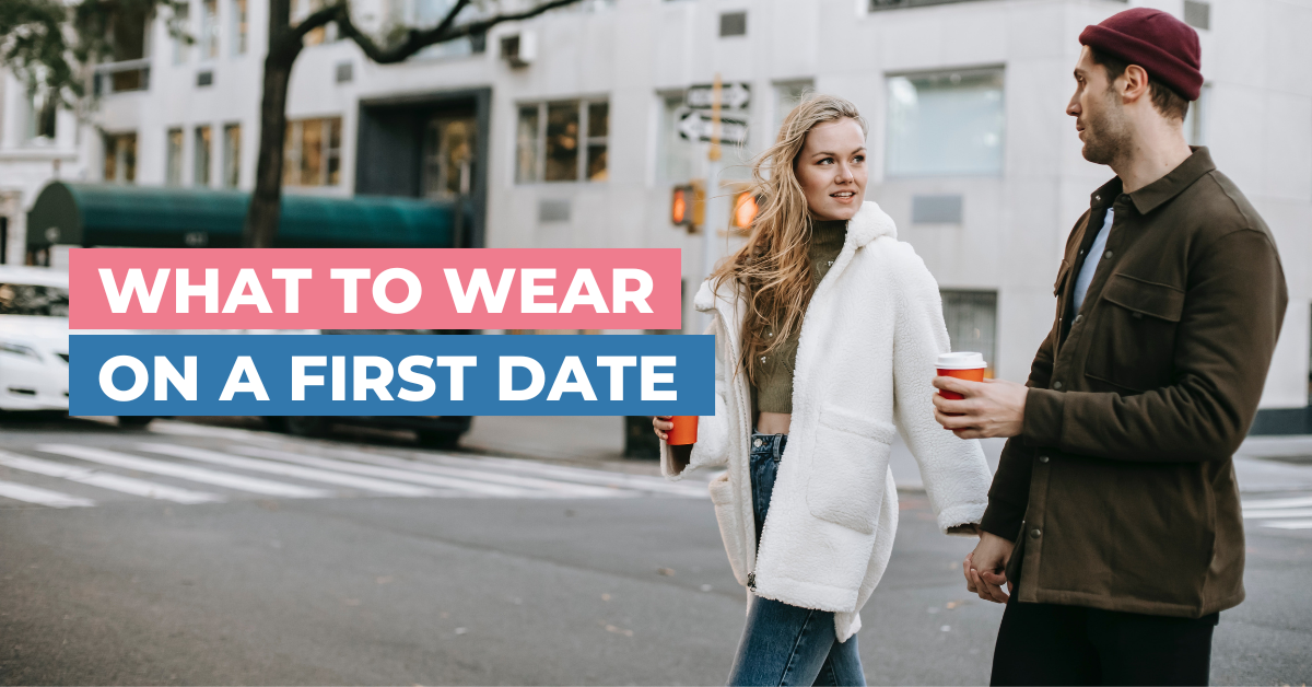 what-to-wear-on-a-first-date