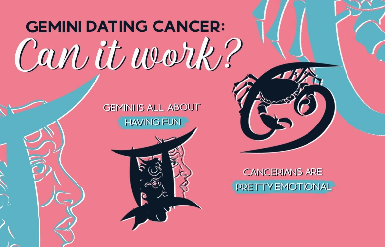 Gemini Dating Cancer: Can it Work?