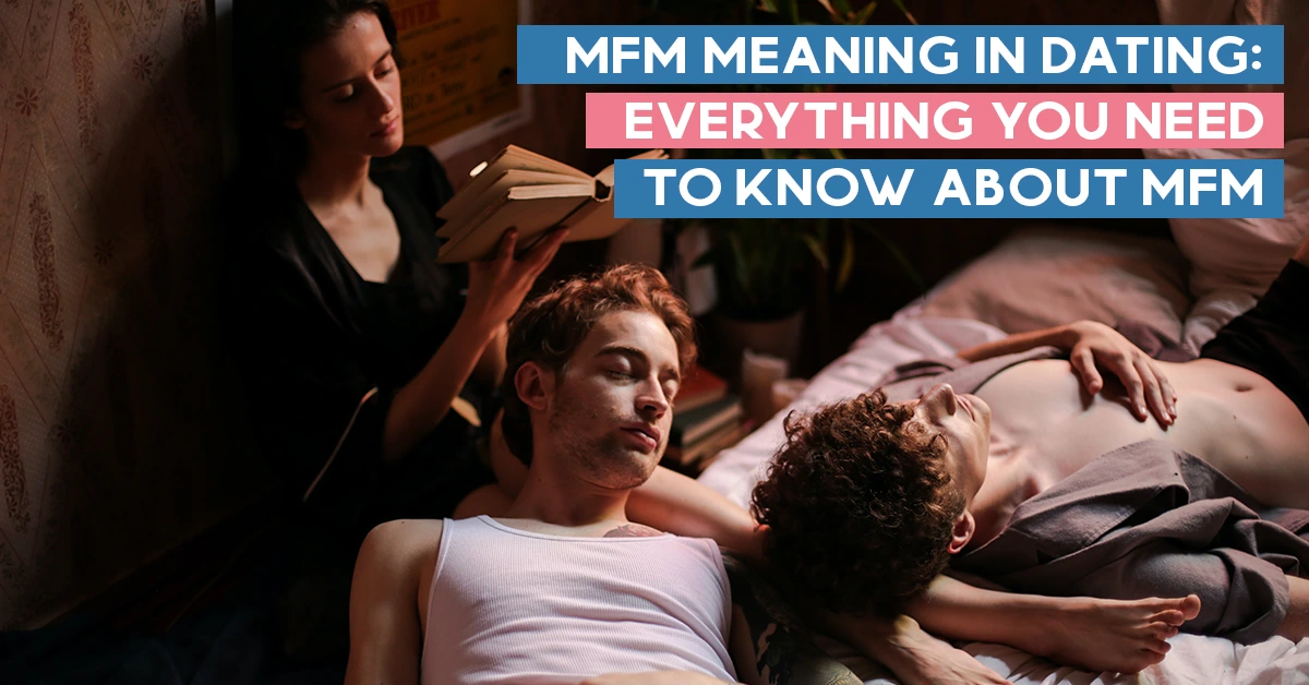 MFM Meaning In Dating